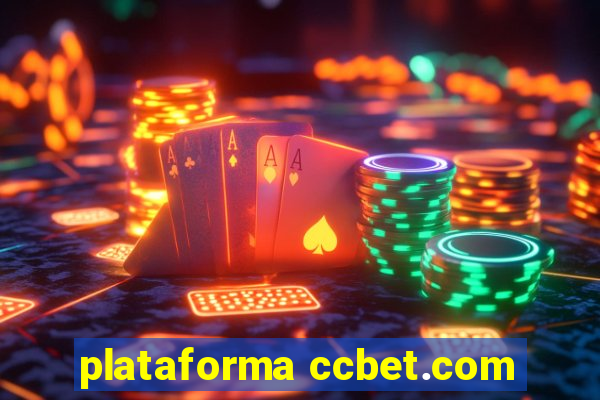 plataforma ccbet.com