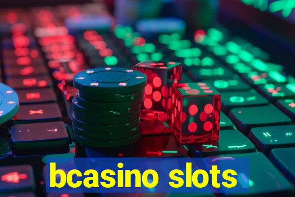 bcasino slots