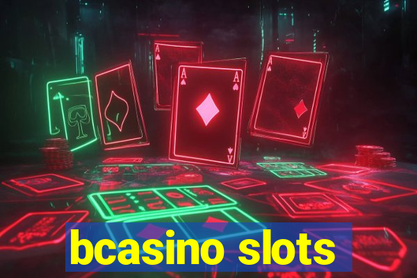 bcasino slots