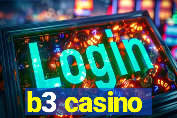 b3 casino