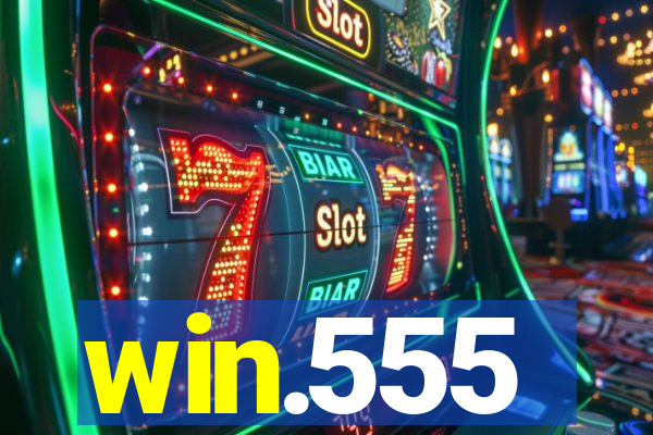 win.555