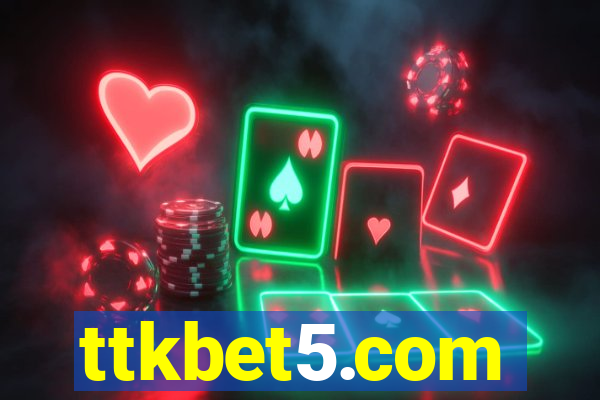 ttkbet5.com