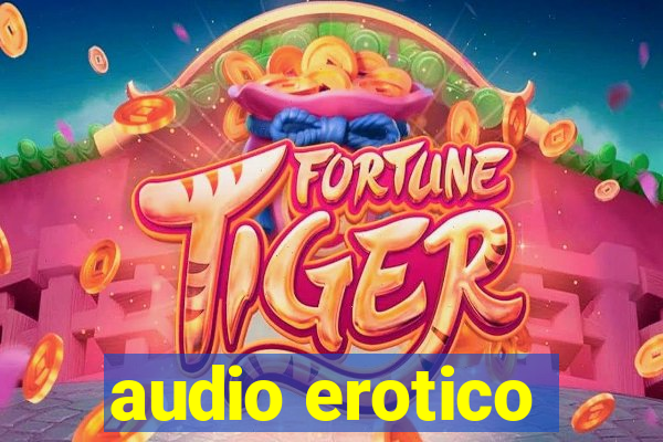 audio erotico