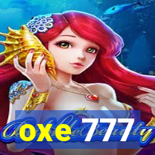 oxe 777