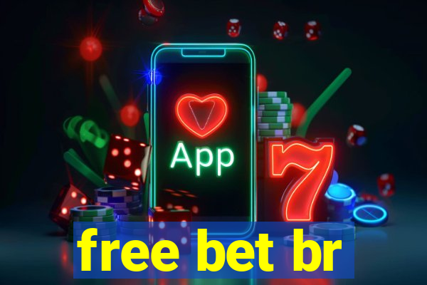 free bet br