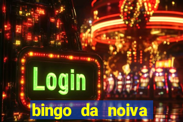 bingo da noiva para imprimir