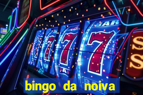 bingo da noiva para imprimir