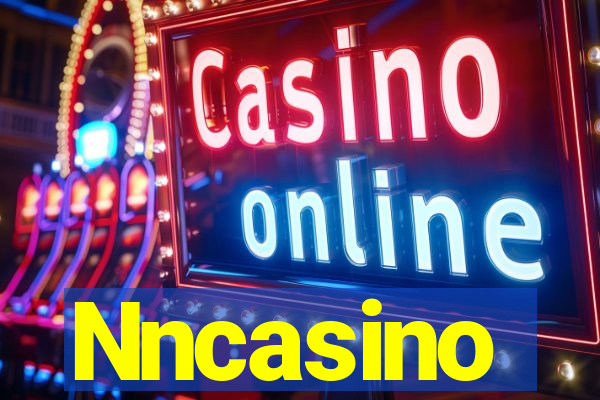 Nncasino