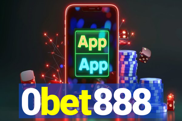 0bet888