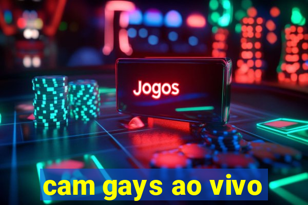 cam gays ao vivo