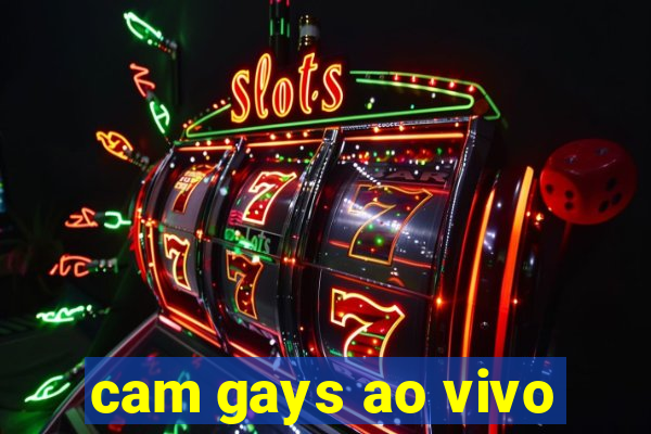 cam gays ao vivo