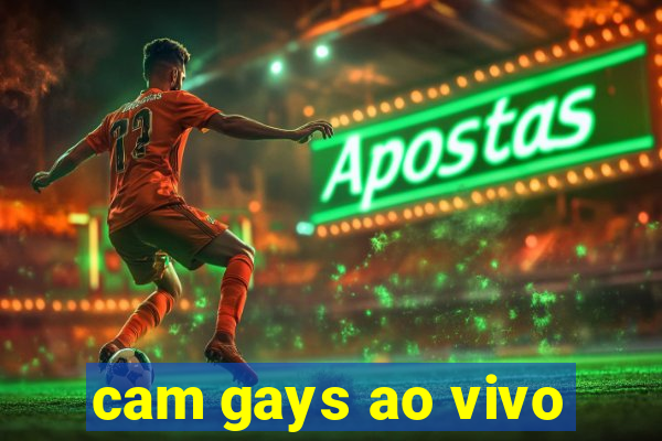 cam gays ao vivo