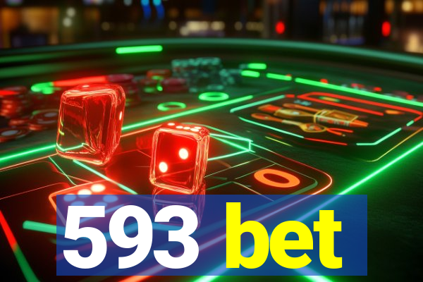 593 bet