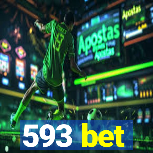 593 bet