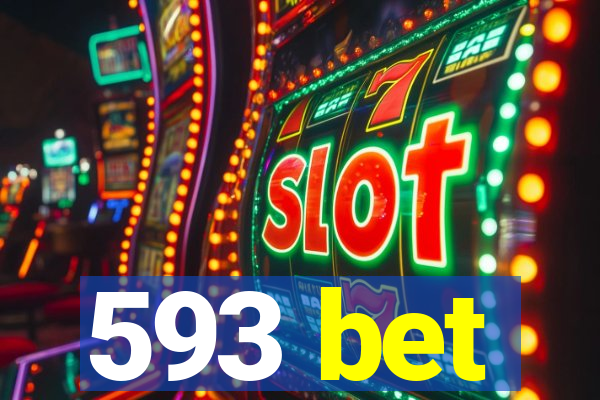 593 bet