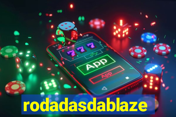 rodadasdablaze