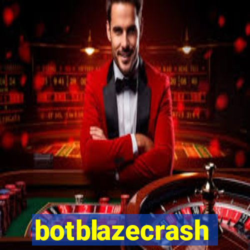 botblazecrash