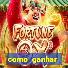 como ganhar dinheiro jogando gratis