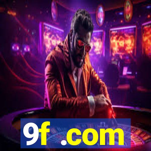 9f .com