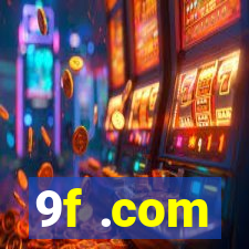 9f .com