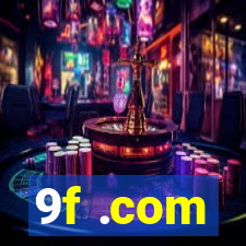 9f .com