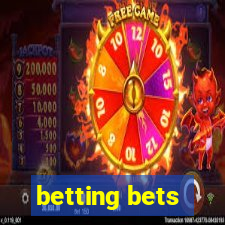 betting bets