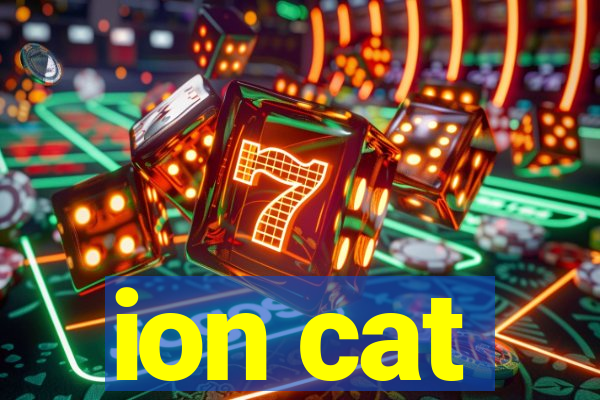 ion cat