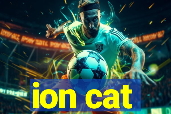 ion cat