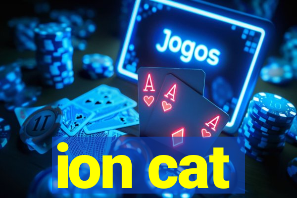 ion cat