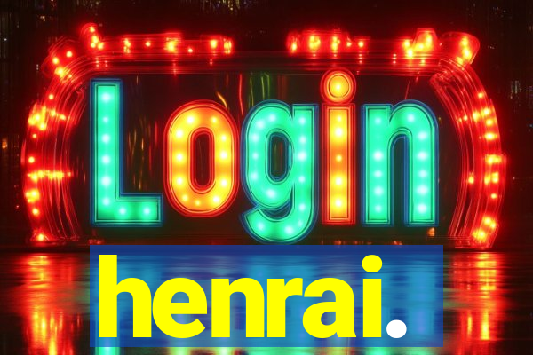 henrai.