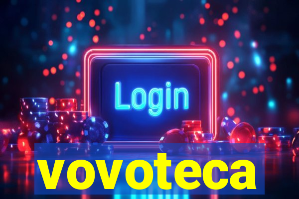 vovoteca