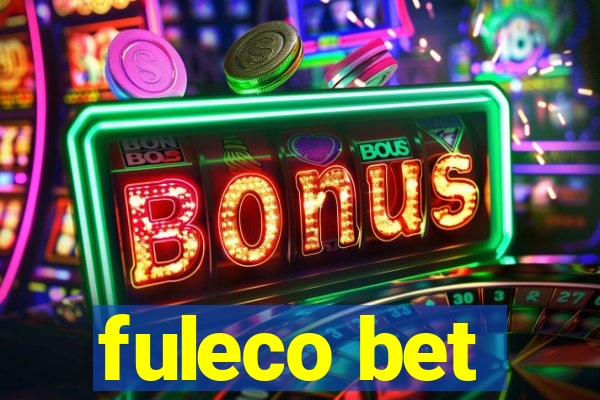 fuleco bet