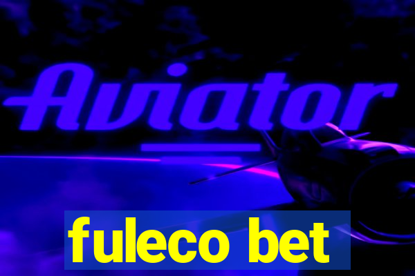 fuleco bet