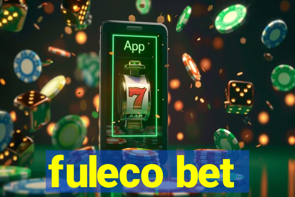 fuleco bet