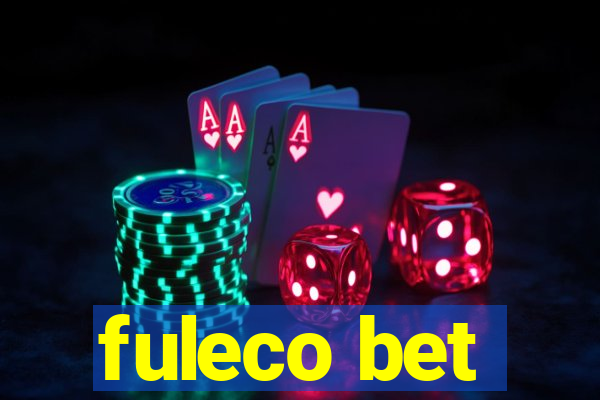 fuleco bet