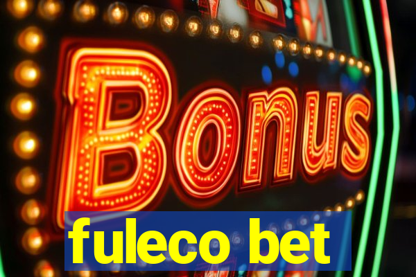 fuleco bet