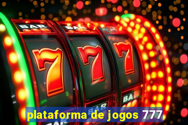 plataforma de jogos 777