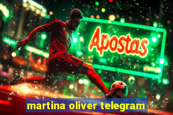 martina oliver telegram