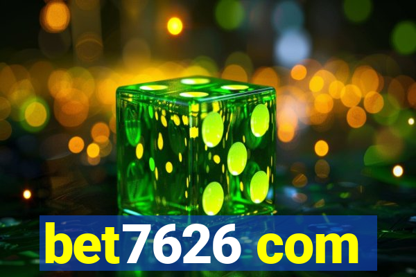 bet7626 com