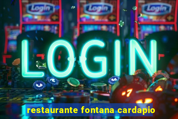 restaurante fontana cardapio