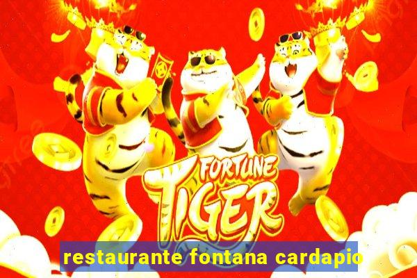 restaurante fontana cardapio