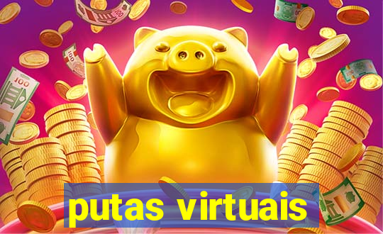 putas virtuais