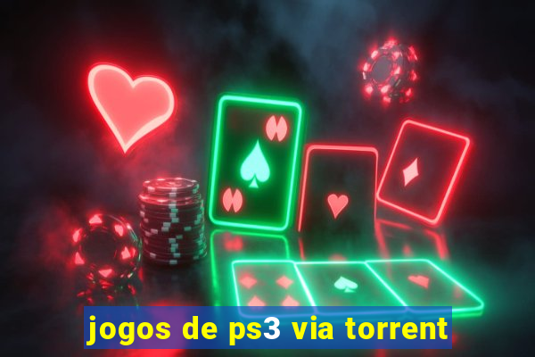 jogos de ps3 via torrent