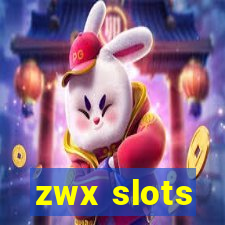 zwx slots