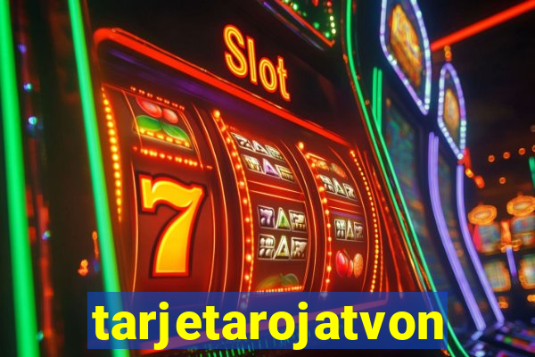 tarjetarojatvonline