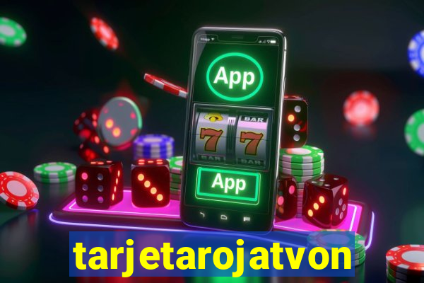 tarjetarojatvonline