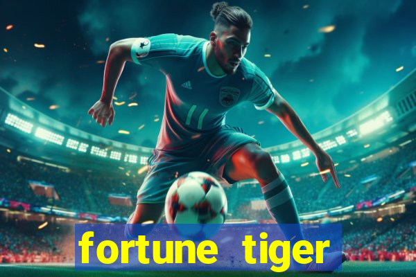 fortune tiger gratis teste