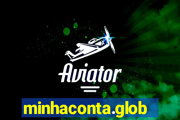 minhaconta.globo.com;