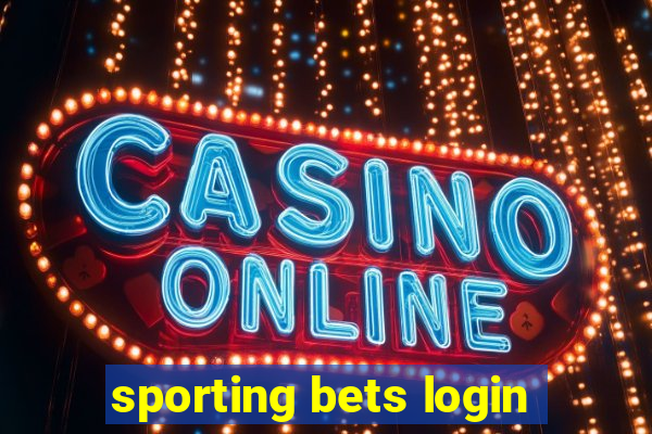 sporting bets login