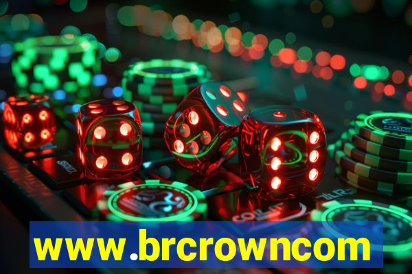 www.brcrowncom